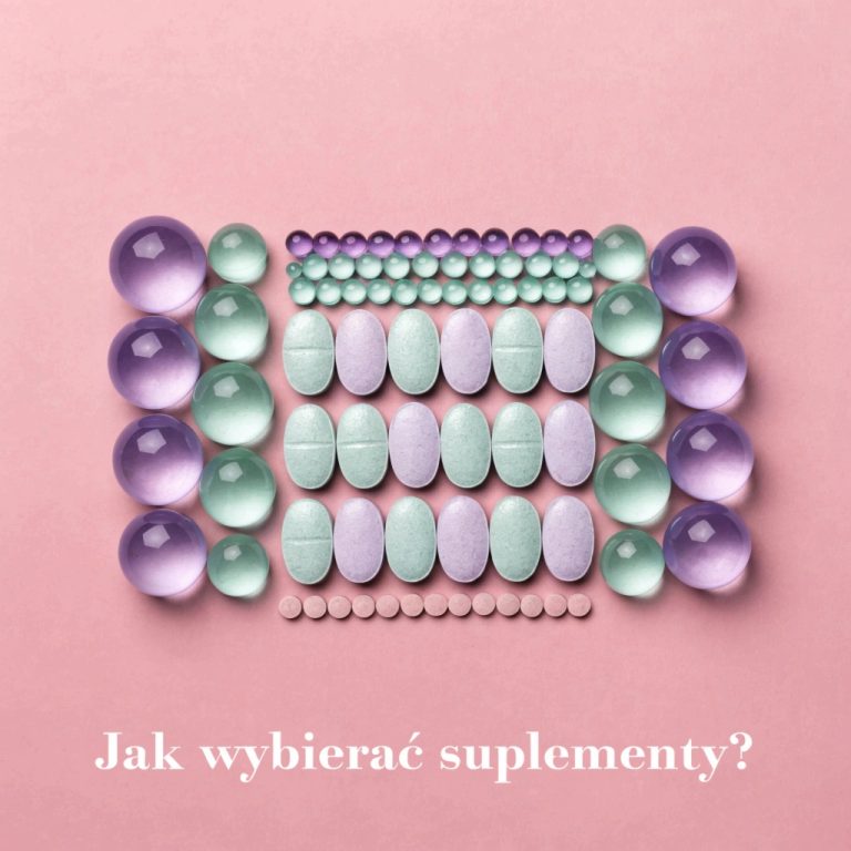 Świadomy wybór, a nie marketingowy szum: Jak mądrze oceniać i wybierać suplementy diety?